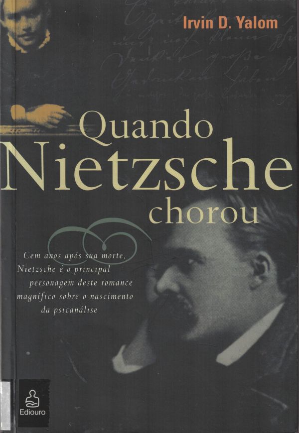 Quando Nietzsche chorou